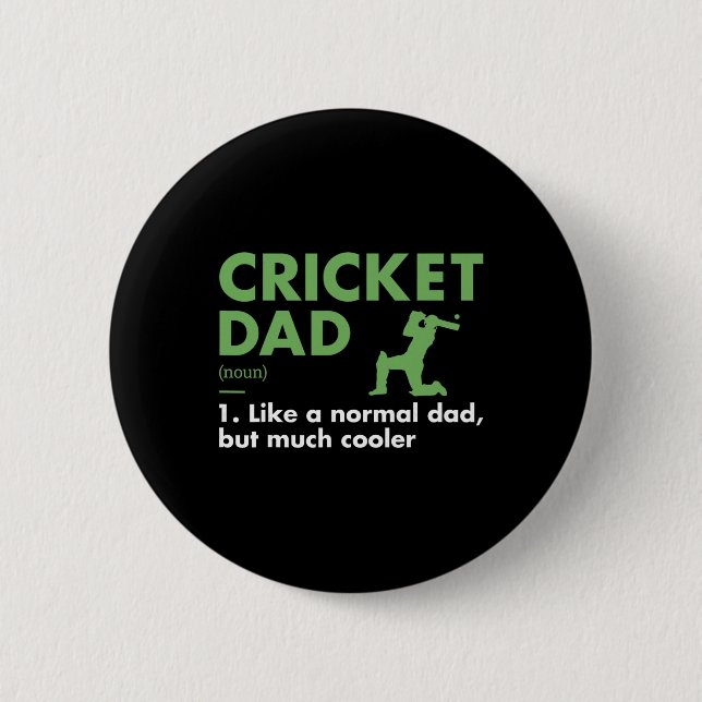 Sport Dad Definition Cricket  2 Inch Round Button (Front)