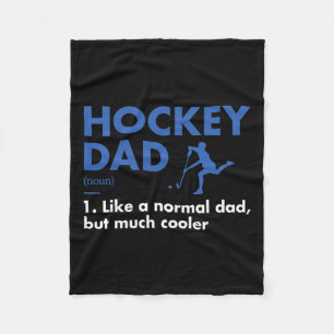 Sport Dad Definition Hockey  Fleece Blanket