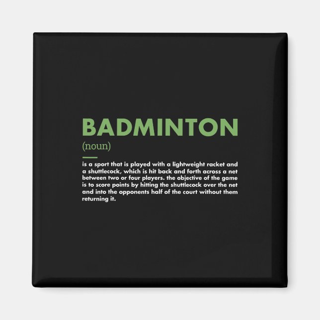 Sport Definition Badminton  Magnet (Front)