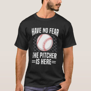 Sport Game Baseball Quote for a Baseball pitcher T T-Shirt