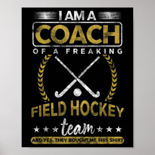 Sport Mentor Coach Field Hockey Team Training Play Poster