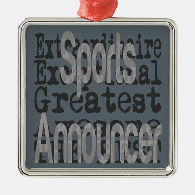 Sports Announcer Extraordinaire Metal Ornament (Front)