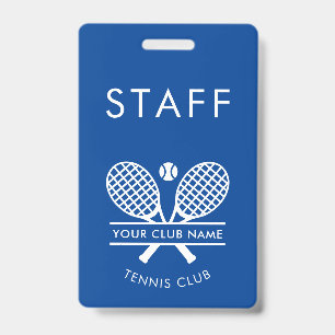Sports Club Name Tennis Rackets Motif Any Colour Badge