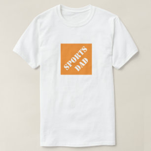 Sports Dad Funny Dad Humourous Father's Day Gift T-Shirt