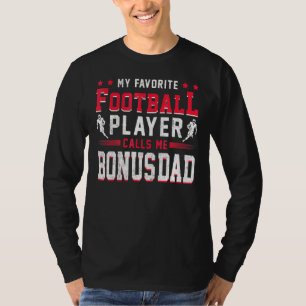 Sports Fan American Football Player Bonus Dad Foot T-Shirt