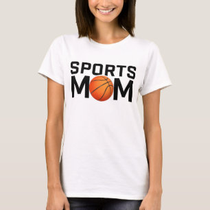 Sports Mom Basketball Design T-Shirt
