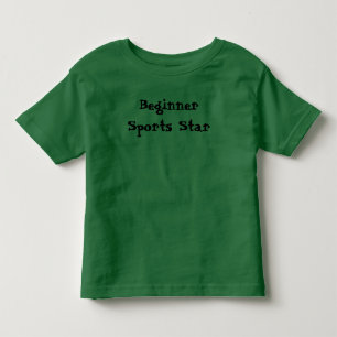 Sports Star Beginner Cute Quote Toddler T-shirt