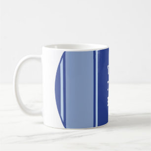 SPORTS STRIPES - Blue + your text Coffee Mug