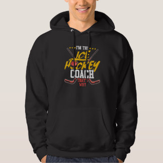 Sports Trainer Ice Hockey Coach Training Coach Hoodie