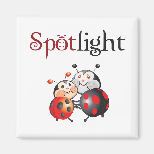 Spotlight Ladybug Magnet (Front)