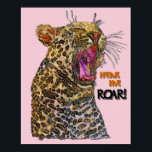 Spotted Pop Art Leopard Poster<br><div class="desc">Spotted leopard roaring! Do you love wildcats? Started as a painting of mine then played with it to create this option. When I took this photo this guy was very unhappy his breakfast was late and his displeasure was voiced.</div>