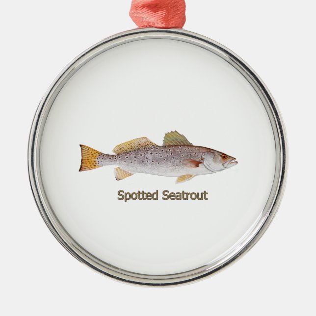 Spotted Seatrout Metal Ornament (Front)