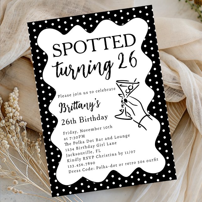 Spotted Turning 26 Polka Dot 26th Birthday Party Invitation (Creator Uploaded)