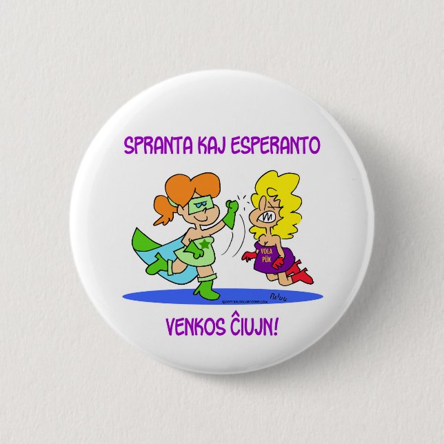spranta kaj esperanto venkos chiujn cxujn ciujn 2 inch round button (Front)