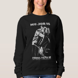Spray Tacular Auto Body Painter Sweatshirt