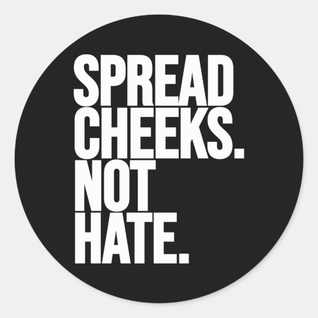 Spread Cheeks Not E Gym Fitness And Workout Classic Round Sticker (Front)