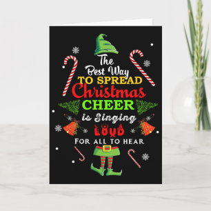 Spread Christmas Cheer Is Singing Loud Xmas Elf Pa Card