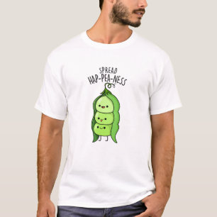 Spread Hap-pea-ness Funny Peas Pun  T-Shirt