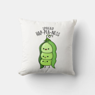Spread Hap-pea-ness Funny Peas Pun  Throw Pillow