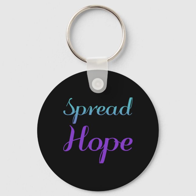 Spread Hope Suicide Prevention Awareness Premium Keychain (Front)