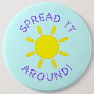 Spread it Around Sunshine Cadets The Golden Girls 6 Inch Round Button