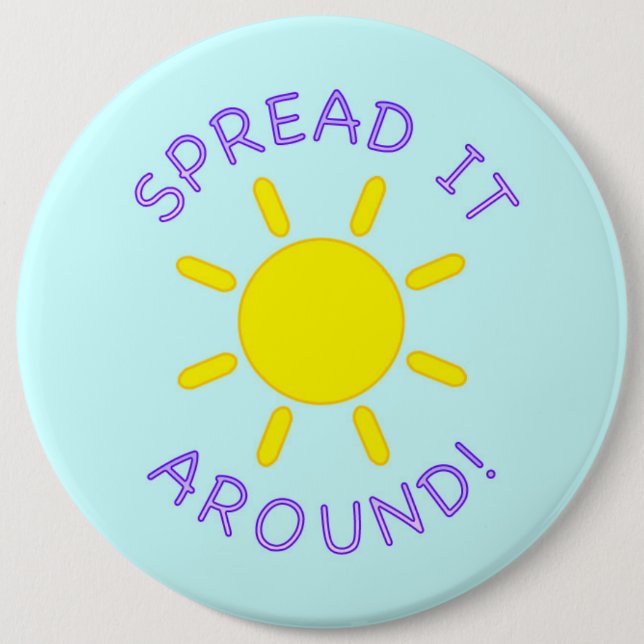 Spread it Around Sunshine Cadets The Golden Girls 6 Inch Round Button (Front)
