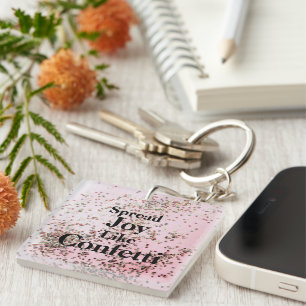 Spread Joy Like Confetti Pink Keychain