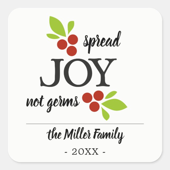 Spread Joy not germs Christma Hand sanitizer gel Square Sticker (Front)