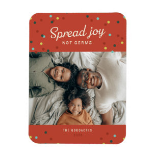 Spread Joy, Not Germs Holiday Photo Magnet