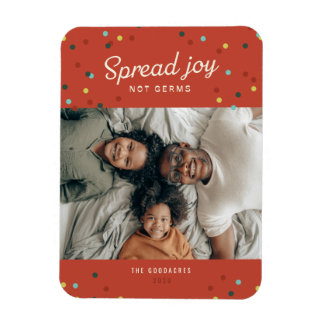Spread Joy, Not Germs Holiday Photo Magnet