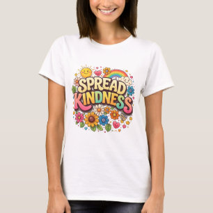 Spread Kindness – Cute Floral Rainbow  T-Shirt