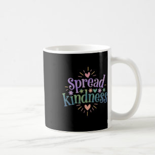 Spread Kindness - Kindness S Sticker  Coffee Mug