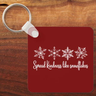 Spread Kindness Like Snowflakes Christmas  Keychain