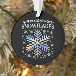 Spread Kindness Like Snowflakes Christmas Teacher Ornament
