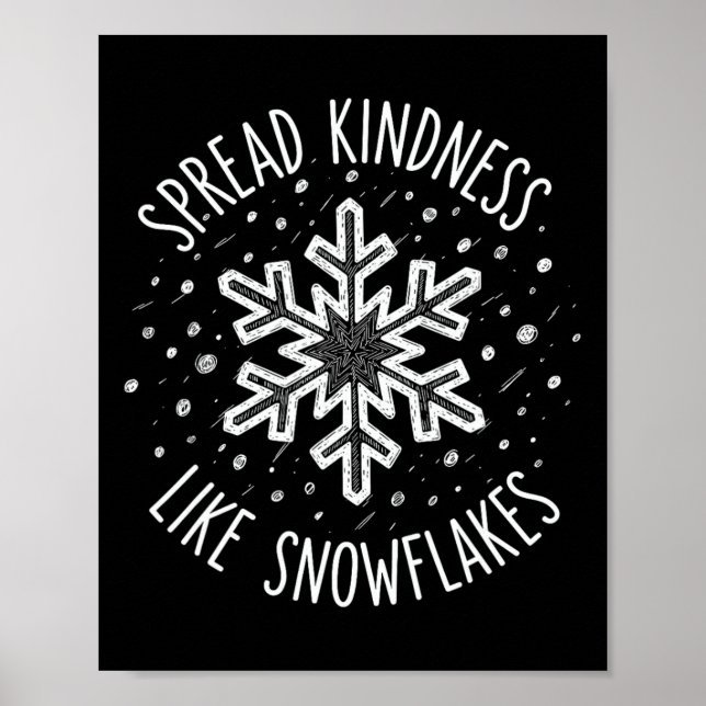 Spread Kindness Like Snowflakes Christmas Teacher  Poster (Front)