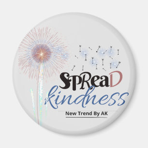Spread Kindness Magnet