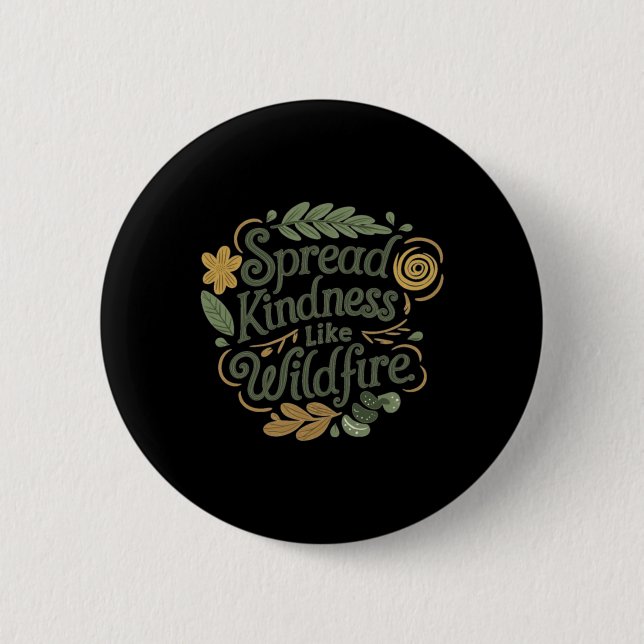 Spread Kindness - Positive Affirmation Sticker  2 Inch Round Button (Front)