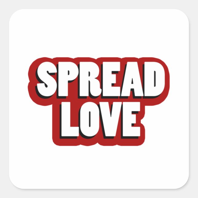 Spread Love Design Square Sticker (Front)