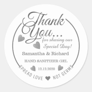 Spread Love Hand Sanitizer Silver Thank You   Classic Round Sticker