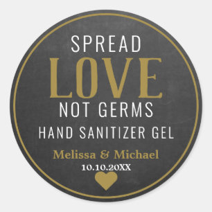 Spread Love Hand Sanitizer Wedding Gold Chalkboard Classic Round Sticker