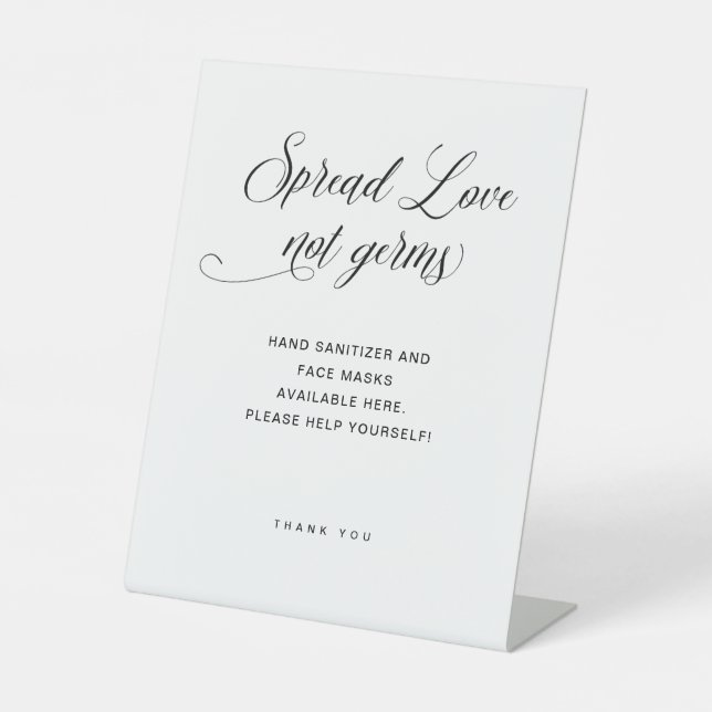 Spread Love Not Germs | Elegant Typography Wedding Pedestal Sign (Front)
