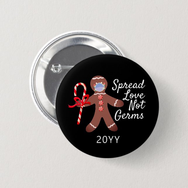 Spread Love Not Germs Face Masked Gingerbread Man 2 Inch Round Button (Front & Back)