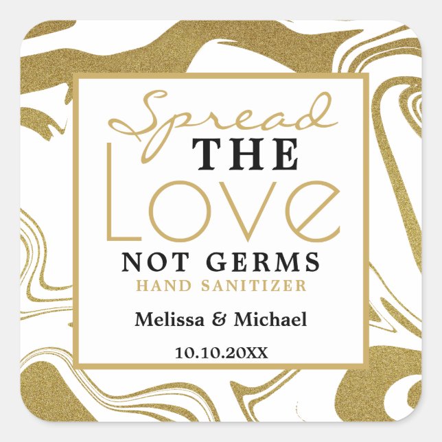 Spread Love Not Germs Gold  Wedding Hand Sanitizer Square Sticker (Front)