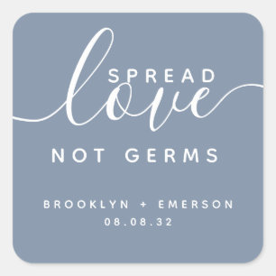 Spread Love Not Germs Hand Sanitizer  Square Sticker