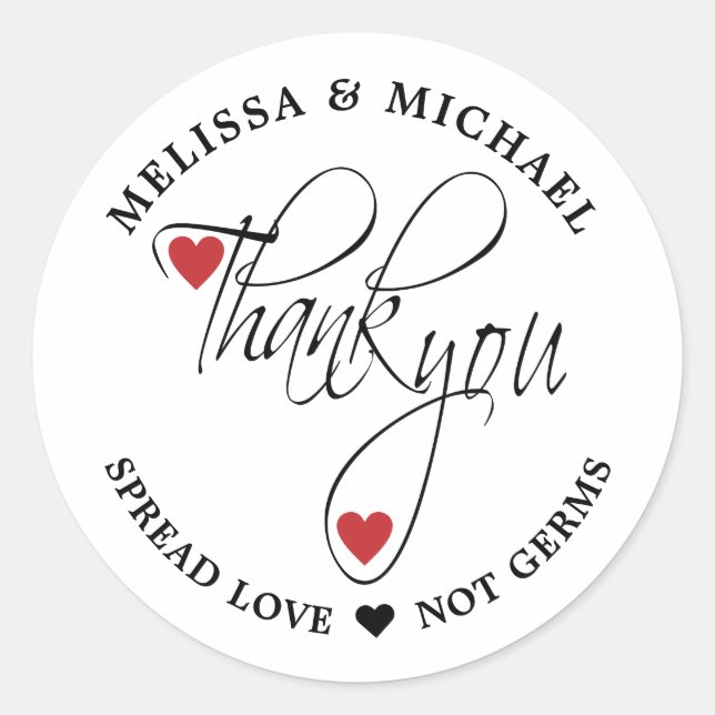 Spread Love Not Germs Sanitizer Wedding Thank You Classic Round Sticker (Front)