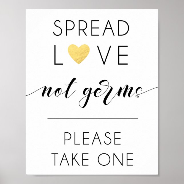 Spread Love not germs sign (Front)