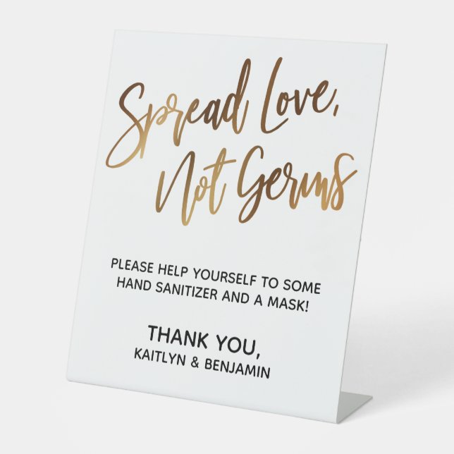 Spread Love, Not Germs Simple Gold Typography Pedestal Sign (Front)