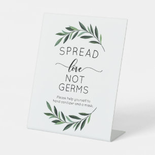 Spread Love Not Germs Watercolor Greenery Pedestal Sign