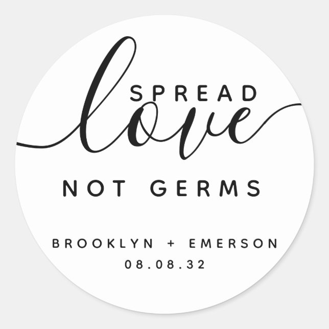 Spread Love Not Germs Wedding Hand Sanitizer  Classic Round Sticker (Front)