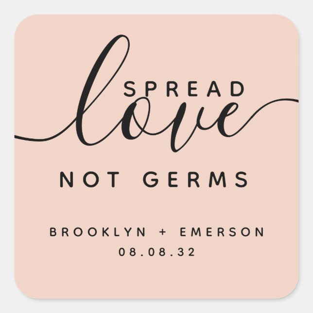 Spread Love Not Germs Wedding Hand Sanitizer Square Sticker (Front)